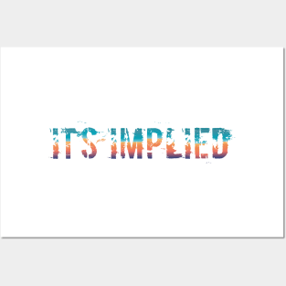 It's Implied - Gradient Posters and Art